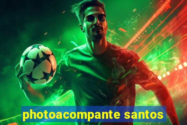 photoacompante santos